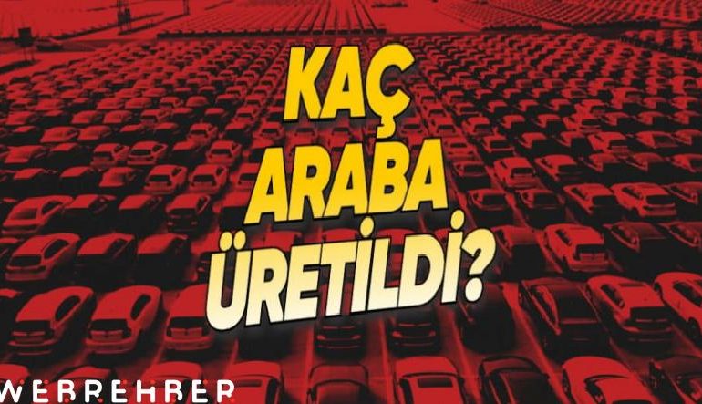 2025’in İlk 3 Ayında Türkiye’de Kaç Otomobil Üretildiği Belli Oldu: Düşüş Devam Ediyor