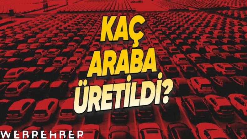 2025’in İlk 3 Ayında Türkiye’de Kaç Otomobil Üretildiği Belli Oldu: Düşüş Devam Ediyor