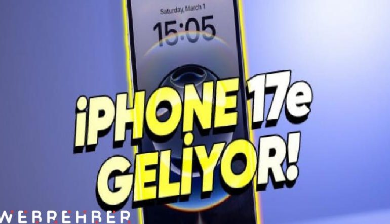 Apple, iPhone 17e’nin Üretimine Başlamaya Hazırlanıyor (Bi’ iPhone 16e’yi Sindirseydik)