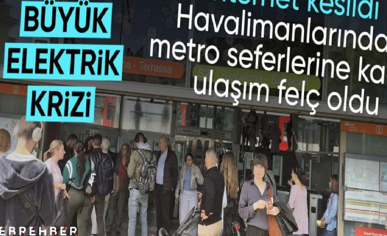 Avrupa’da enerji krizi: İspanya ve Portekiz’de elektrik kesintisi yaşanıyor