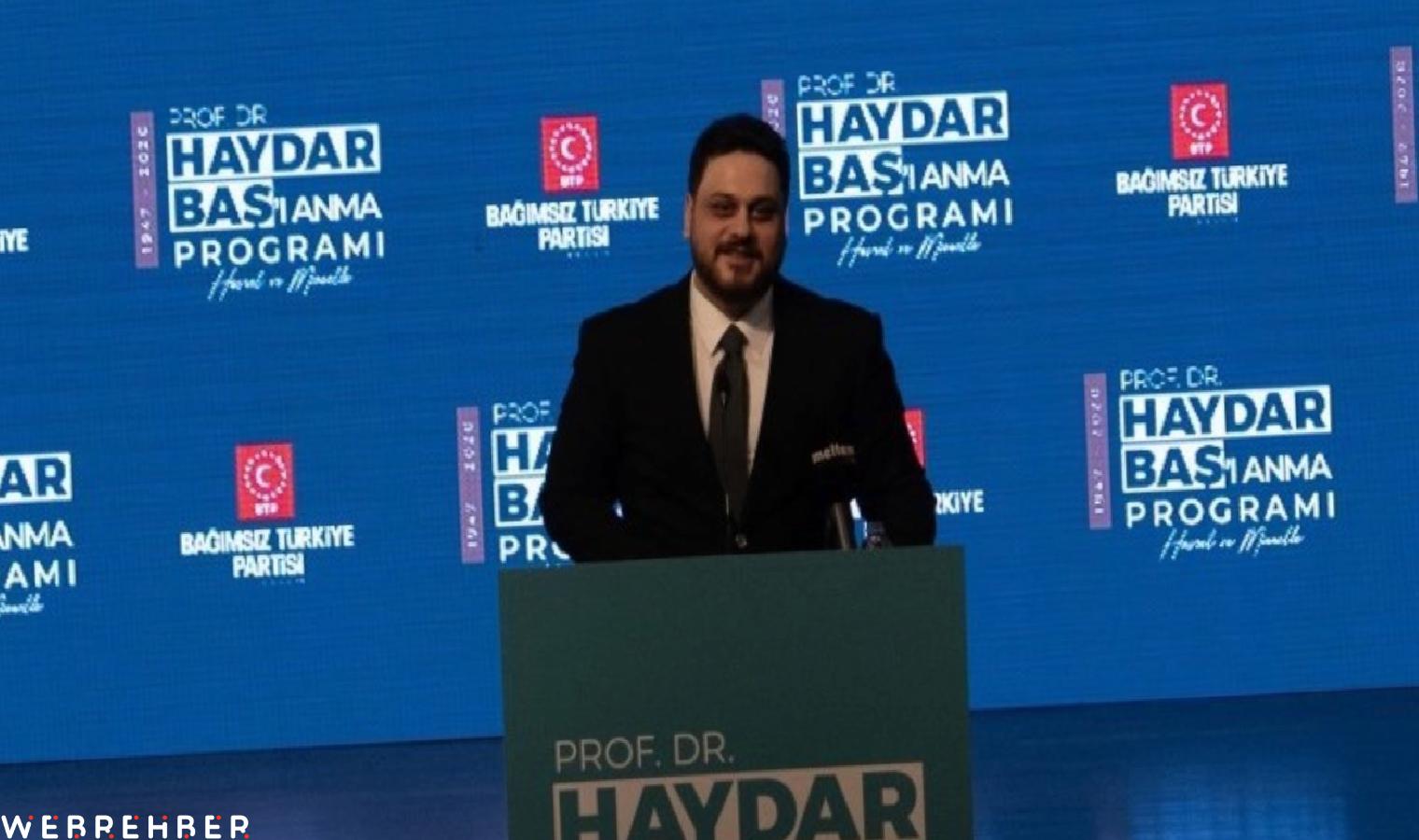 BTP Genel Başkanı Hüseyin Baş: ‘Bugün muhafazakâr deyince akla kârı muhafaza geliyor’