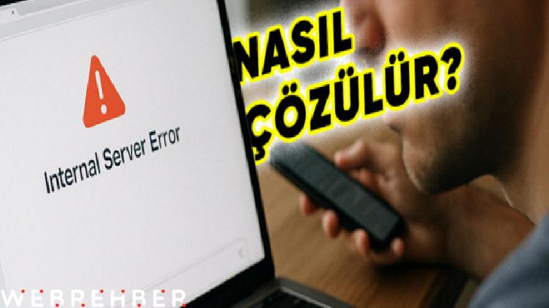 ChatGPT Dahili Sunucu Hatası (Internal Server Error) Nedir, Nasıl Çözülür?
