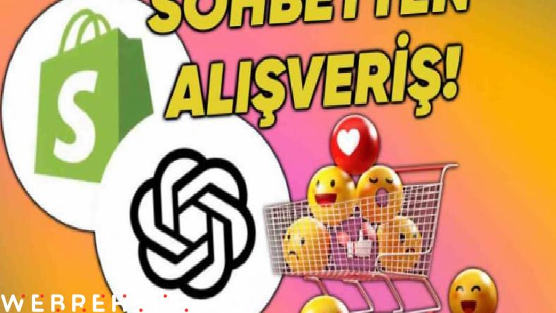 ChatGPT’ye Alışveriş Özelliği Geliyor: Sohbet Ederken Ürün Satın Alınabilecek