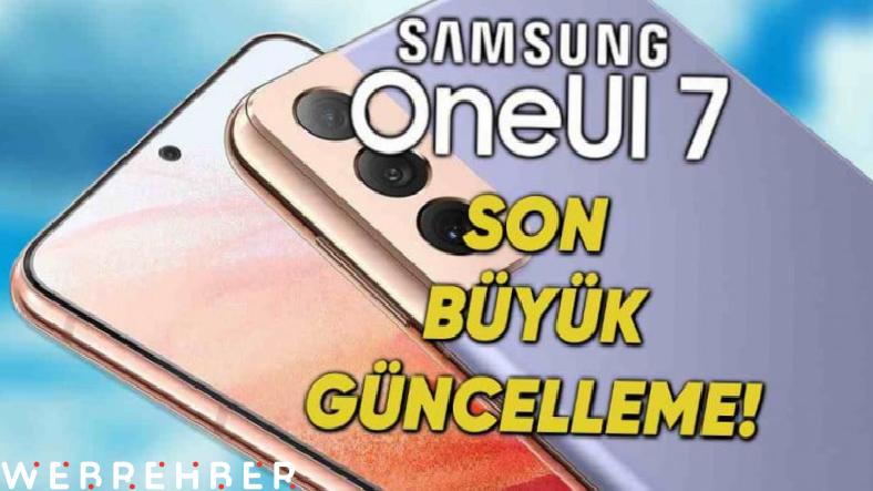 Galaxy S21 Serisi İçin Veda Güncellemesi Olan One UI 7 Yayımlandı!