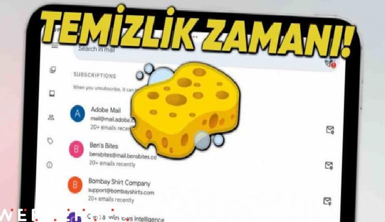 Gmail’e Bomba Gibi Özellik Geliyor: Yağmur Gibi Yağan Kampanya E-Postalarından Kolayca Kurtulabilirsiniz