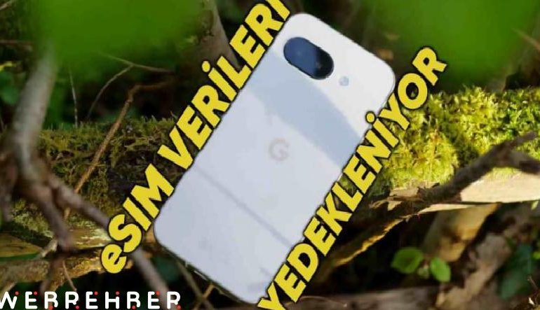 Google One, Beklenen Bir eSIM özelliğine Kavuşuyor: İşte Detaylar!