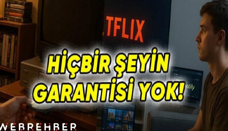 Kullandığımız Hiçbir Şeye Sahip Değiliz: Steam, Netflix veya Spotify Gibi Platformlar Bir Gün Kapanırsa Ne Olacak?