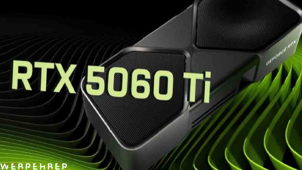NVIDIA RTX 5060 ve RTX 5060 Ti tanıtıldı: İşte fiyatlar