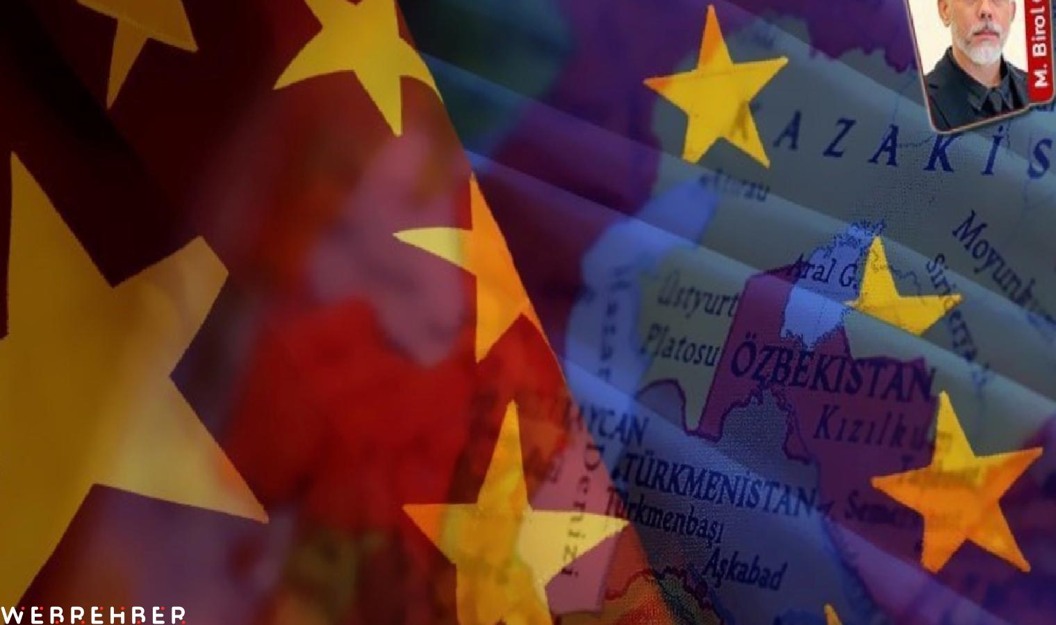 Orta Asya’da vahşi rekabet: Bir tarafta AB, diğer tarafta Çin… Türkiye nerede?