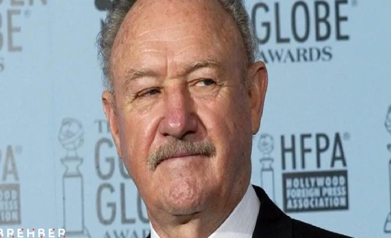 Oscarlı oyuncu Gene Hackman’ın ölüm nedeni belli oldu