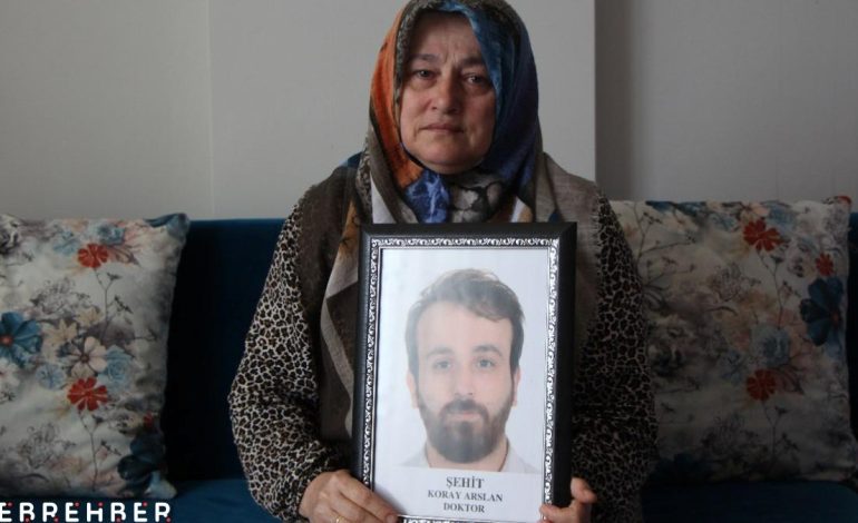 Samsun’da şehit olan doktorun annesi: Ölürsem şehit olurum dedi