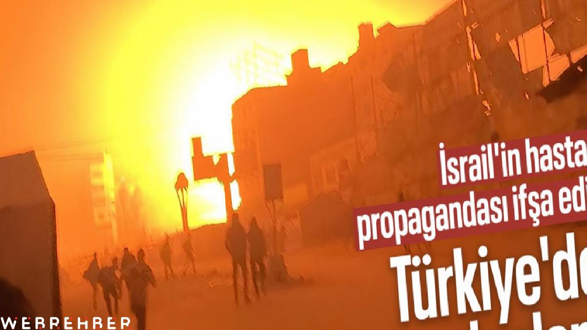 Türkiye’den İsrail’in hastane saldırısı iddialarına yalanlama