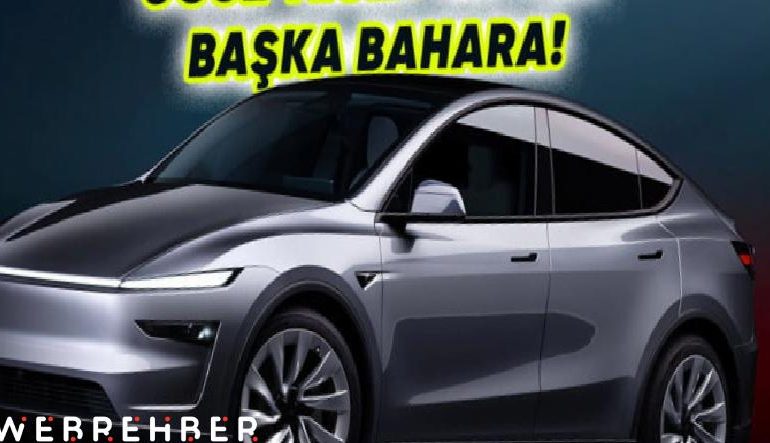 Uygun Fiyatlı Tesla Model Y Üretimi Ertelendi: Tamam da Niye?