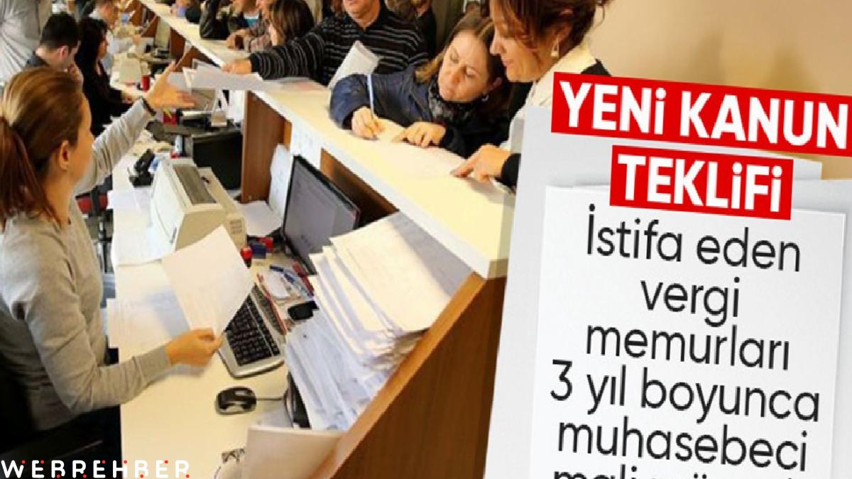 Yeni kanun teklifinde, vergi memurlarına 3 yıl yasağı geliyor