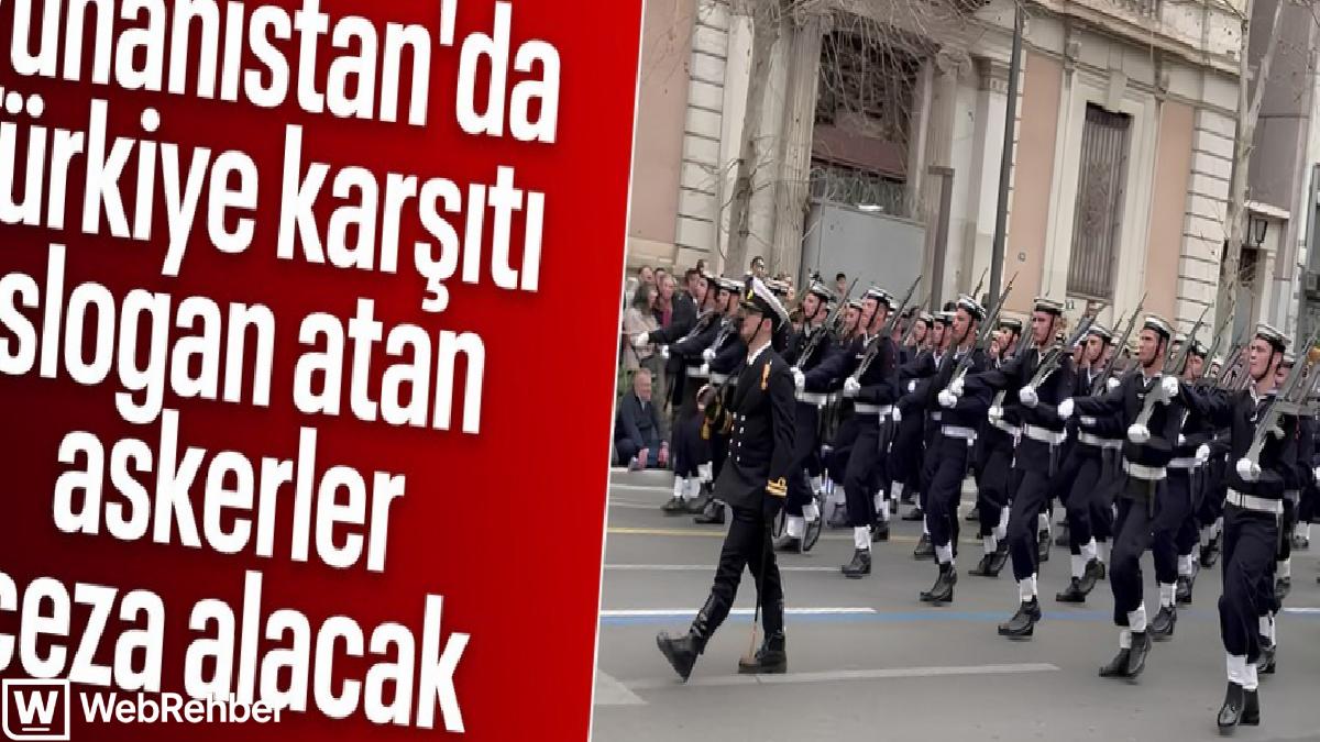 Yunanistan’da Türkiye’ye küfreden askerlere ceza
