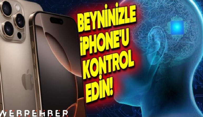 Apple’ın “Çılgın” Projesi Ortaya Çıktı: iPhone’lar, Beyne Takılan Çiplerle Kontrol Edilebilecek
