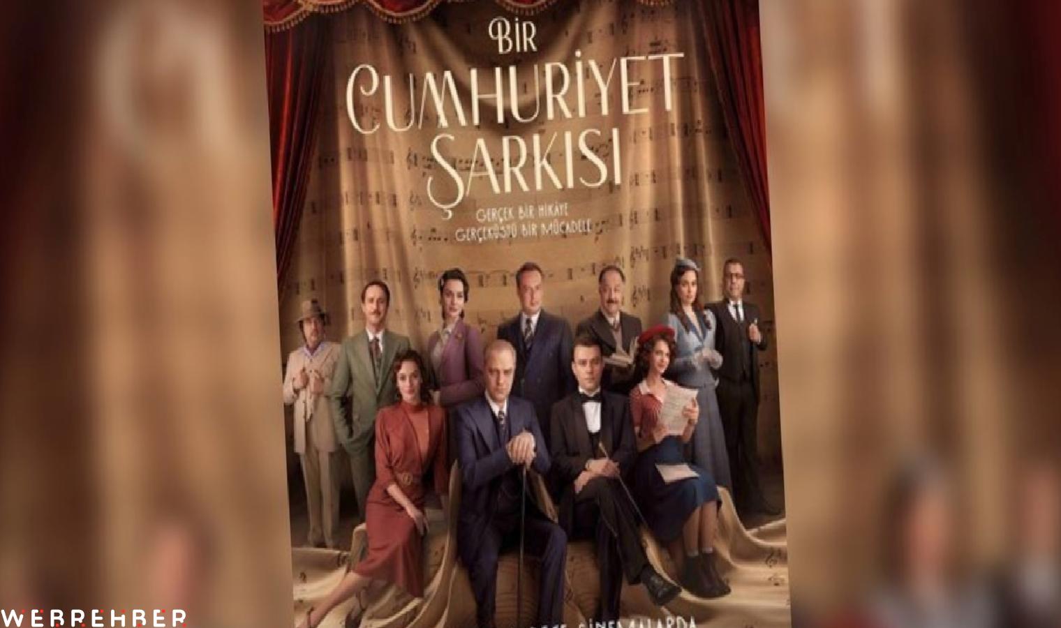 Bir Cumhuriyet Şarkısı konusu nedir, oyuncuları kimler? Bir Cumhuriyet Şarkısı filminin senaristi kim?