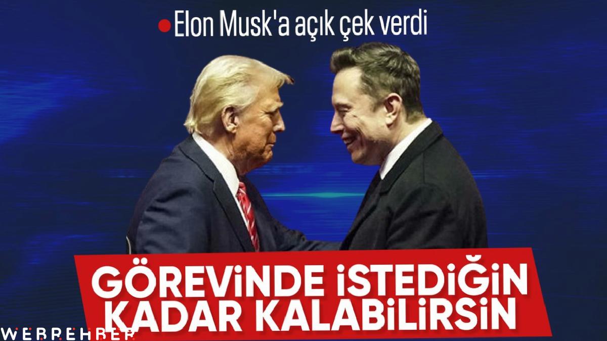 Donald Trump: Elon Musk istediği kadar yönetimde kalabilir