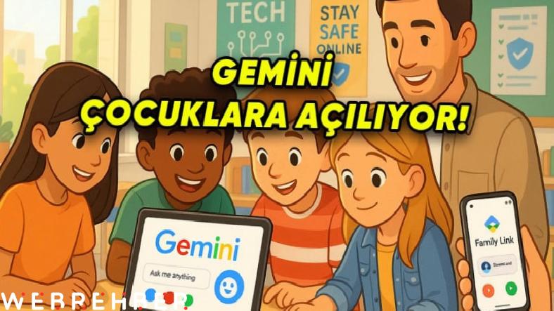 Google, Çocukları Yapay Zekâ ile Tanıştıracak: Gemini, 13 Yaşından Küçük Çocukların Erişimine Açılıyor!