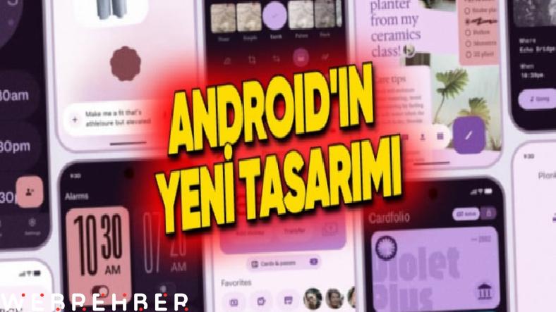 Google Kendi Kendine Sürprizi Bozdu: Android’in Yeni Tasarımının Ekran Görüntüleri Sızdırıldı