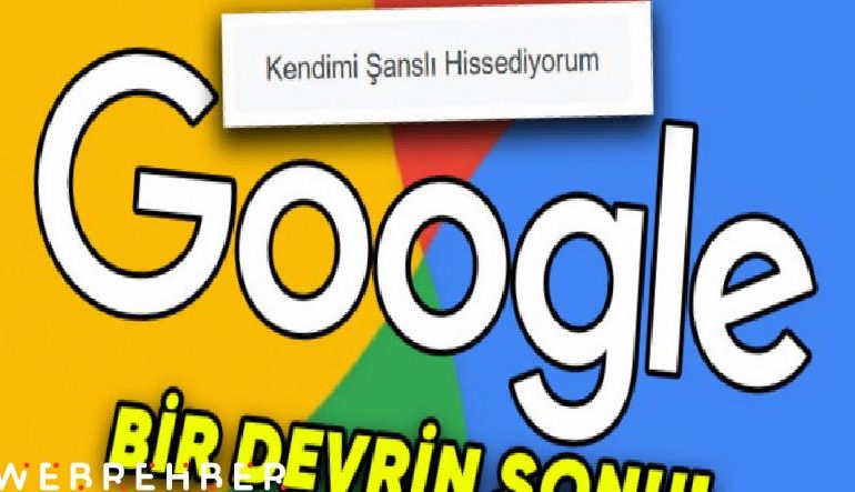 Google, “Kendimi Şanslı Hissediyorum” Seçeneğini Kaldırmaya Hazırlanıyor: Tamam da Niye?