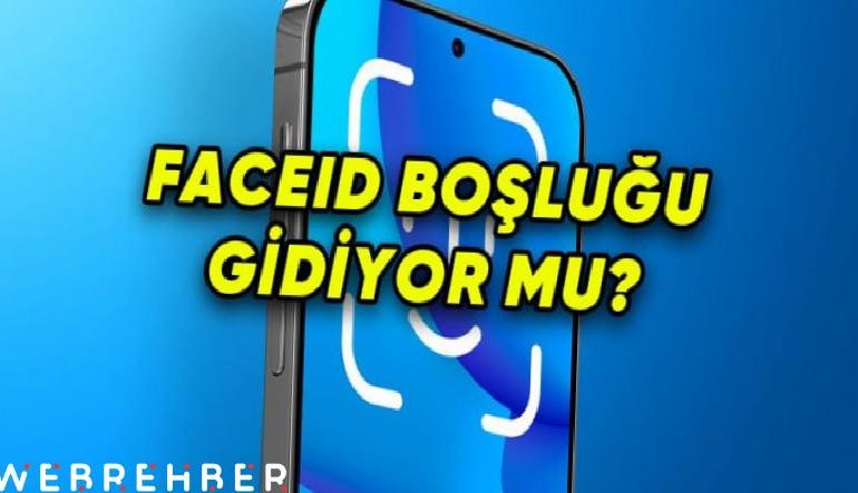 iPhone 18 Pro Hakkında Keyiflendiren İddia: Ekrana Gömülü FaceID Geliyor!