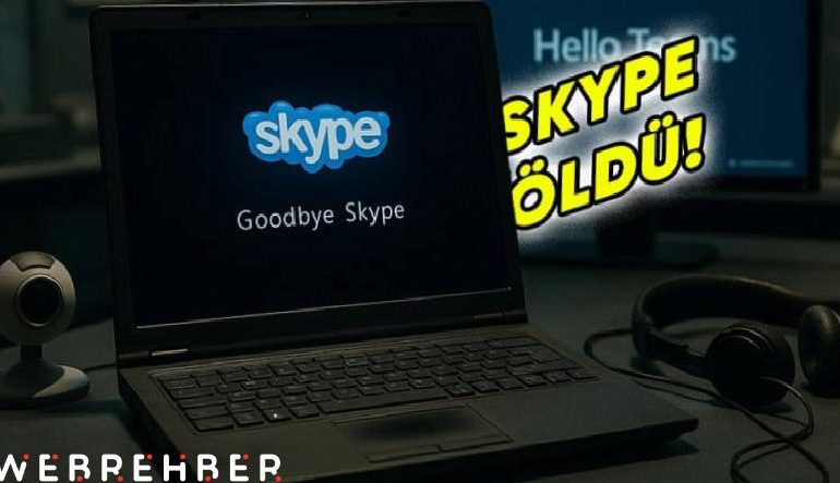 MSN’in Katili Skype, Bugün İtibarıyla Kapanıyor: Yerine Hangi Uygulama Kullanılacak?