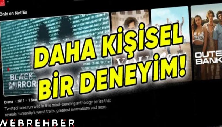 Netflix TV Uygulaması Baştan Aşağı Değişiyor: İşte Yeni Tasarımdan İlk Görüntüler