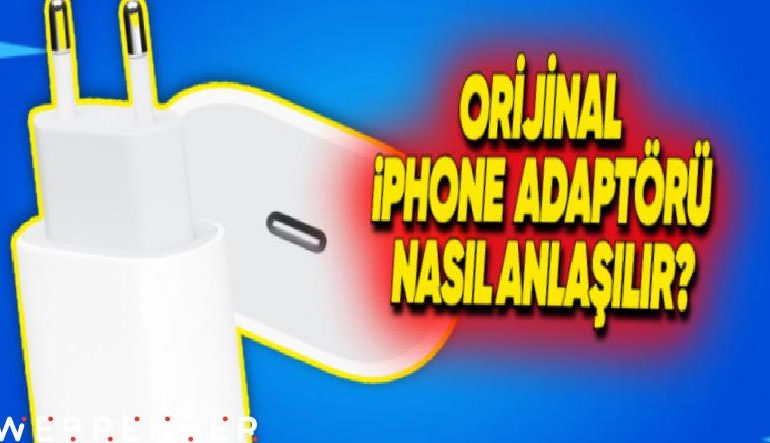 Orijinal iPhone Şarj Adaptörü Nasıl Anlaşılır?