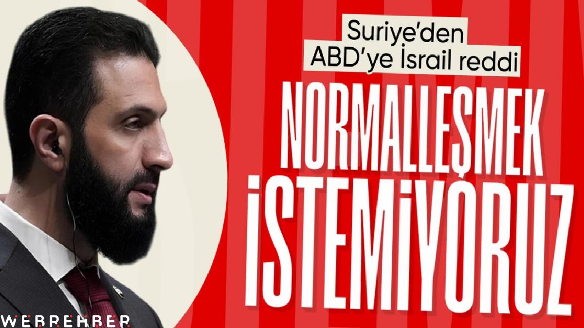 Şam’dan ABD’ye ret: İsrail ile normalleşmek istemiyoruz